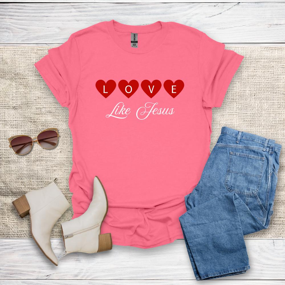 Love Like Jesus T-Shirt SST331V2