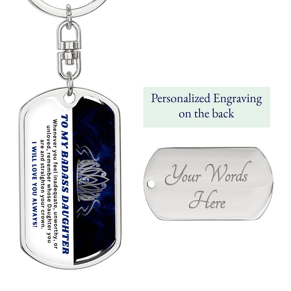 Courage and Strength: Personalized Keychain for Badass Daughter