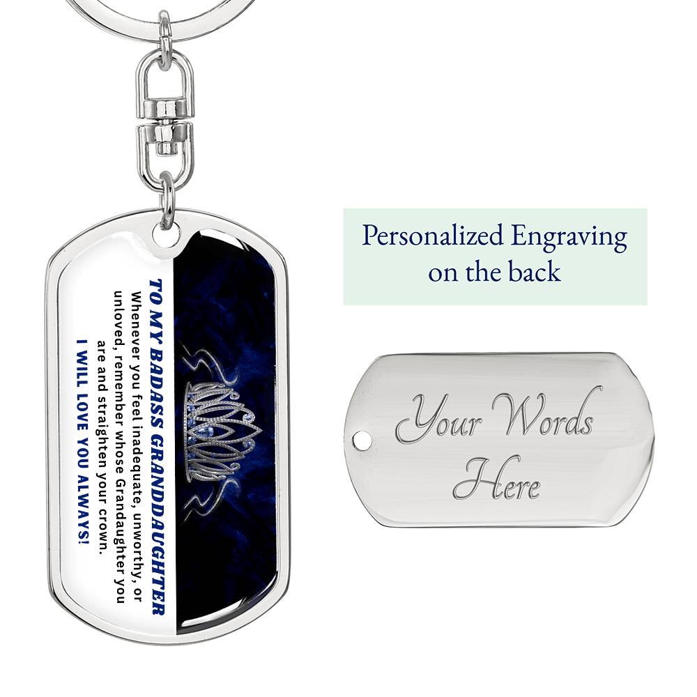 Courage and Strength: Personalized Keychain for Badass Granddaughter