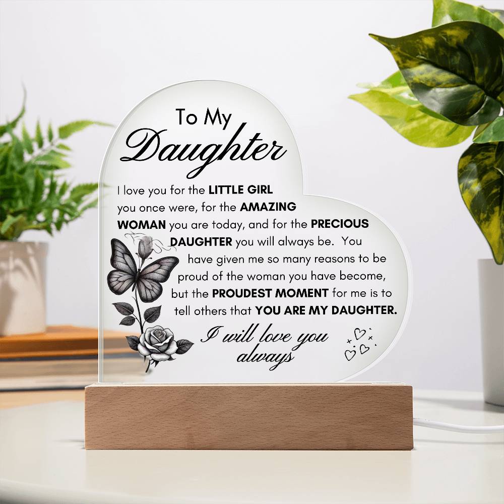 My Precious Daughter LED Acrylic Plaque