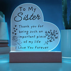 My Sister, My Light LED Acrylic Plaque