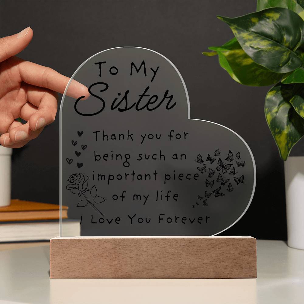 My Sister, My Light LED Acrylic Plaque