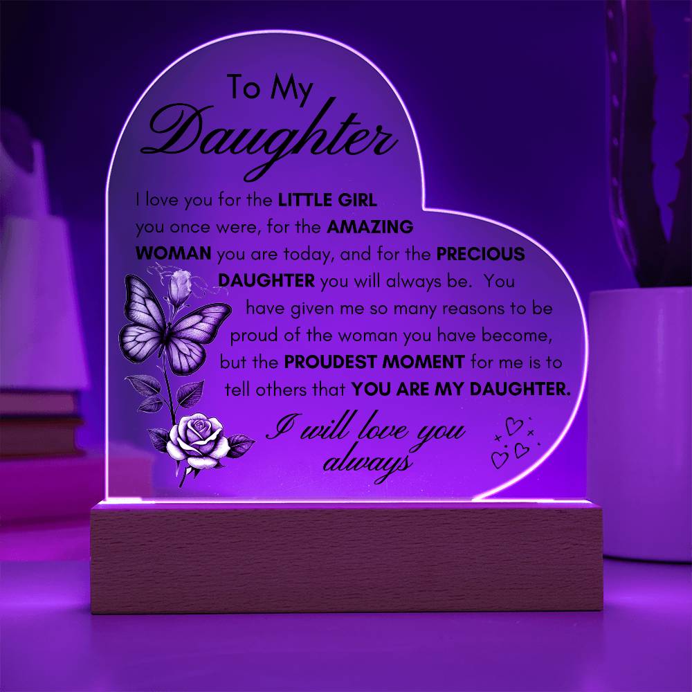 My Precious Daughter LED Acrylic Plaque