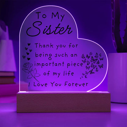 My Sister, My Light LED Acrylic Plaque