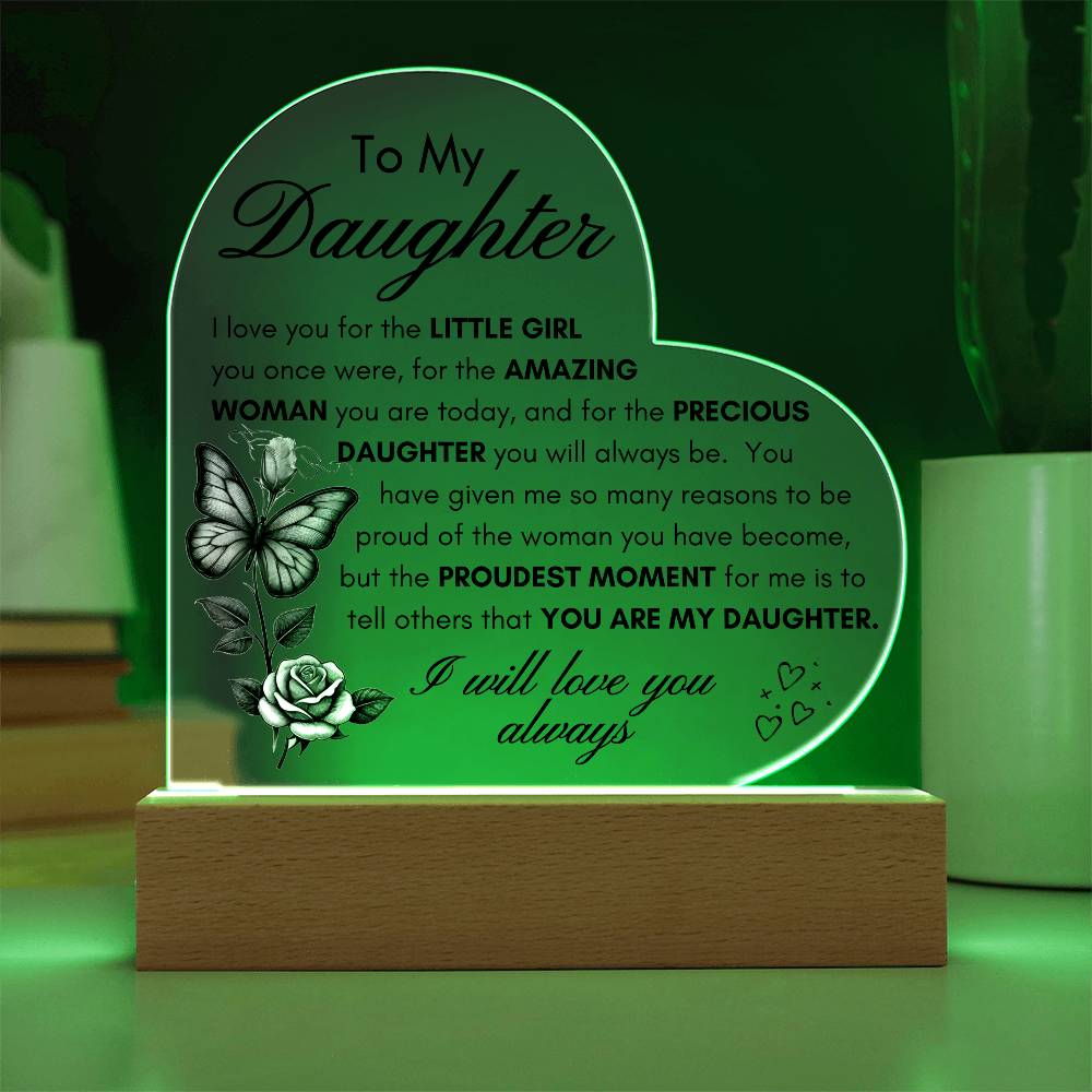 My Precious Daughter LED Acrylic Plaque