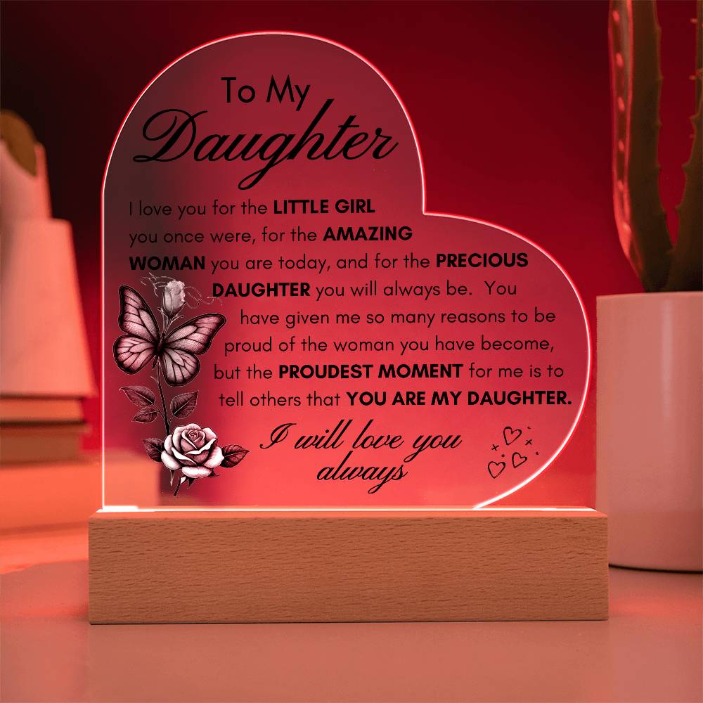 My Precious Daughter LED Acrylic Plaque