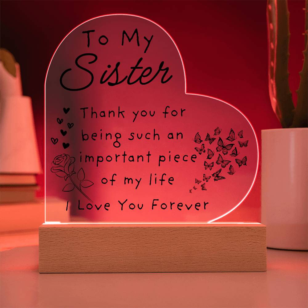 My Sister, My Light LED Acrylic Plaque