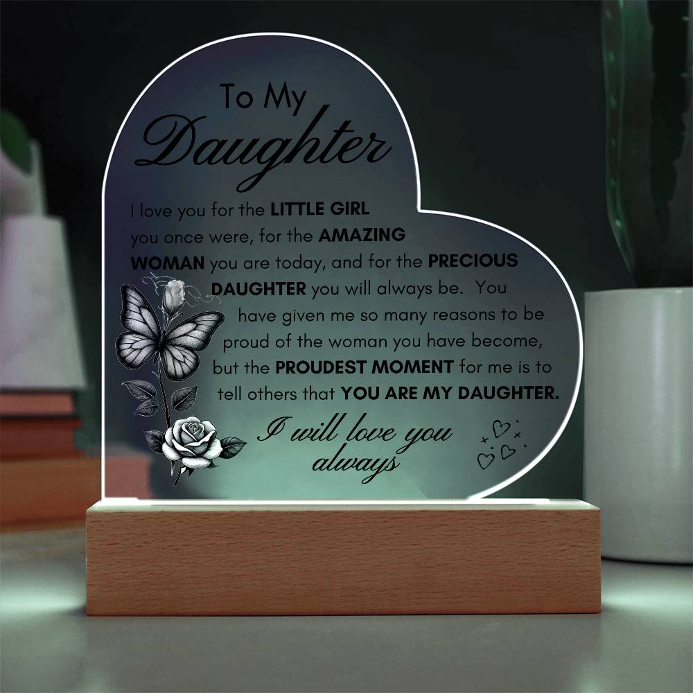 My Precious Daughter LED Acrylic Plaque